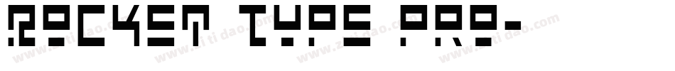 Rocket Type Pro字体转换